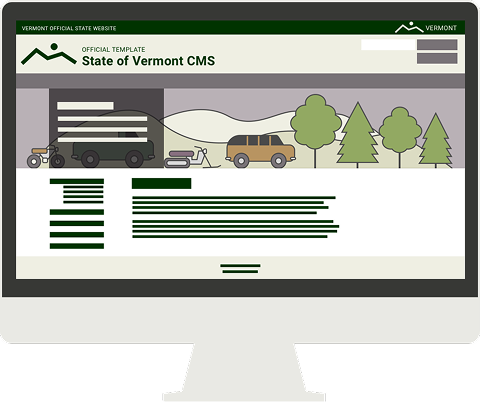 An illustration of a computer showing a stylized version of the State of Vermont homepage template.